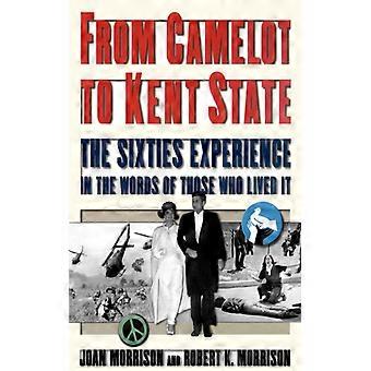De Camelot a Kent State: A experiência dos anos 60 nas palavras de quem a viveu - Joan Morrison - Brochura - Livro em inglês - História