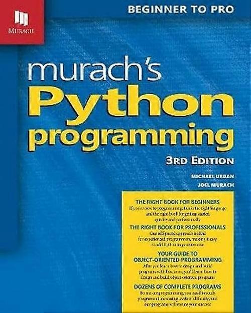 Murach's Python Programming (3rd Edition)