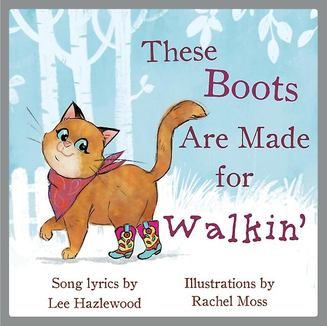 These Boots Are Made For Walkin by Lee Hazlewood Hardback Book