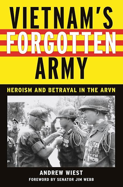 Vietnams Forgotten Army by Andrew Wiest Paperback Book