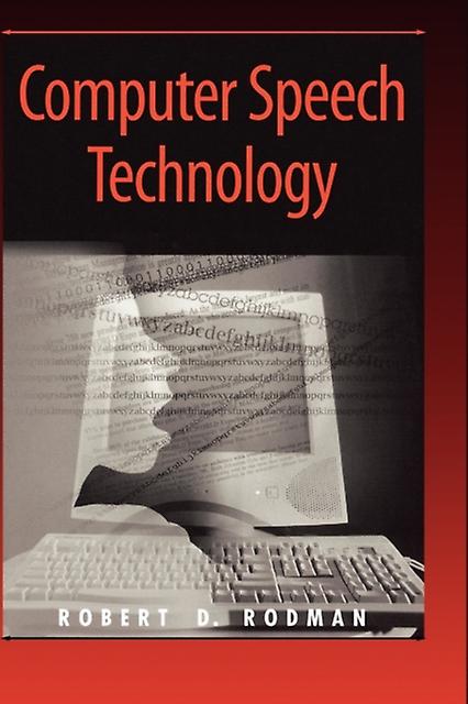 Computer Speech Technology by Robert Rodman Paperback Book