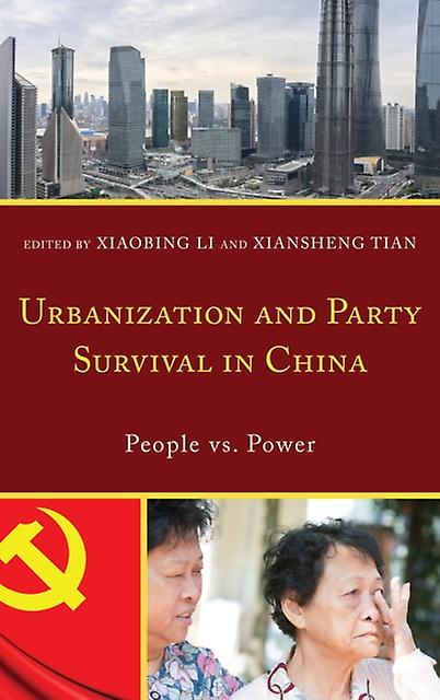 Urbanization And Party Survival In China Paperback Book