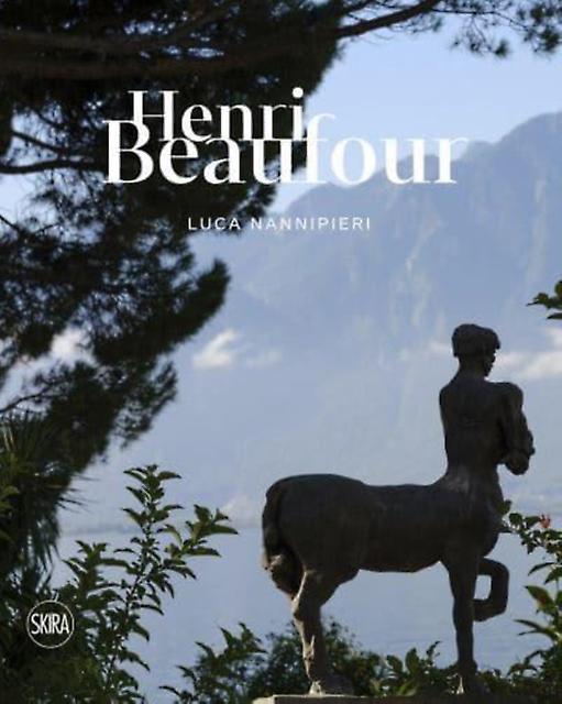 Henri Beaufour Bilingual Edition by Skira Hardback Book