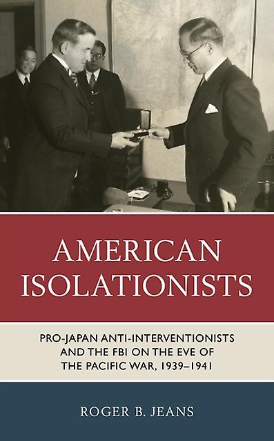 American Isolationists by Roger B. Jeans Paperback Book