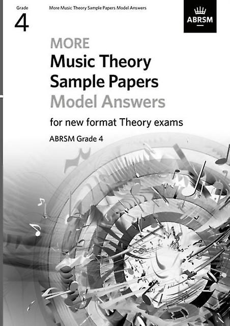 More Music Theory Sample Papers Model Answers Abrsm Grade 4 by ABRSM Sheet music Book