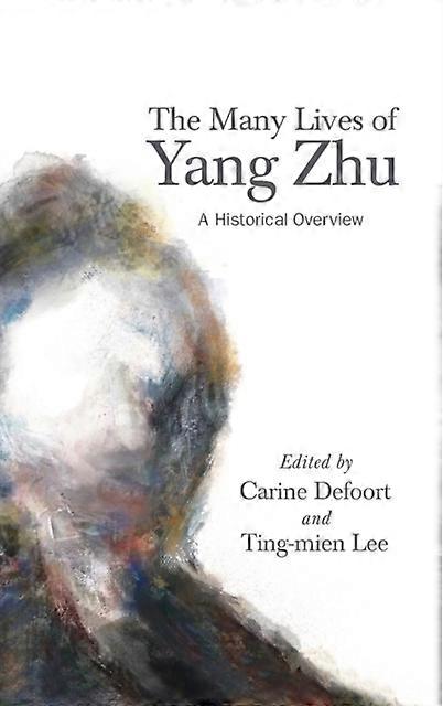 The Many Lives Of Yang Zhu Hardback Book