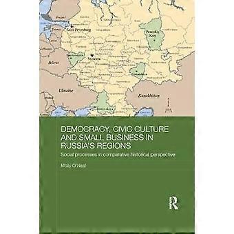 Démocratie Culture civique et petites entreprises dans les régions de Russie