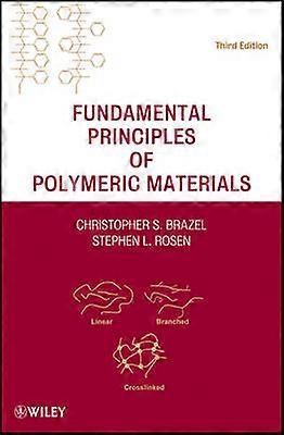 Fundamental Principles of Polymeric Materials