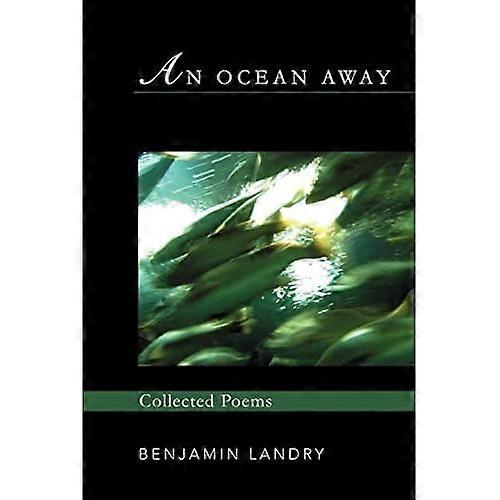 Un océano lejos: Poemas recogidos