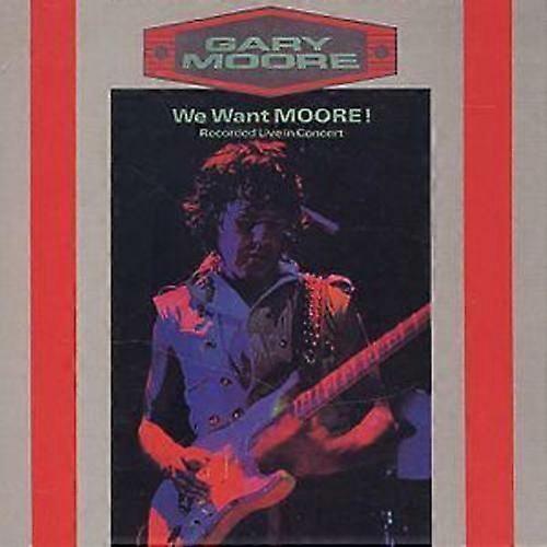Gary Moore We Want Moore! CD (2003)
