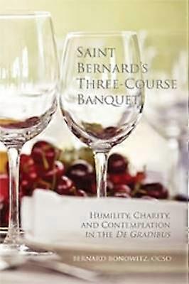 Saint Bernard's Three Course Banquet