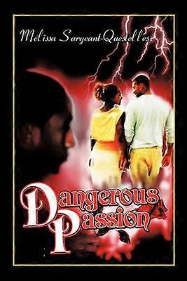 Dangerous Passion