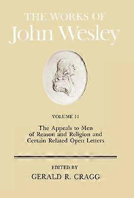 The Works of John Wesley Volume 11