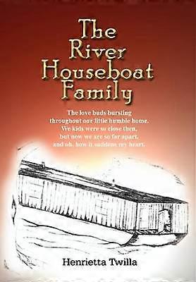 The River Houseboat Family
