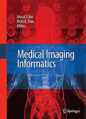 Medical Imaging Informatics