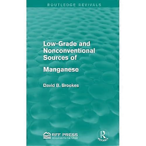 Minderwertige und unkonventionelle Manganquellen