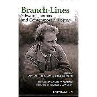 Branch lines Edward Thomas and Contemporary Poetry
