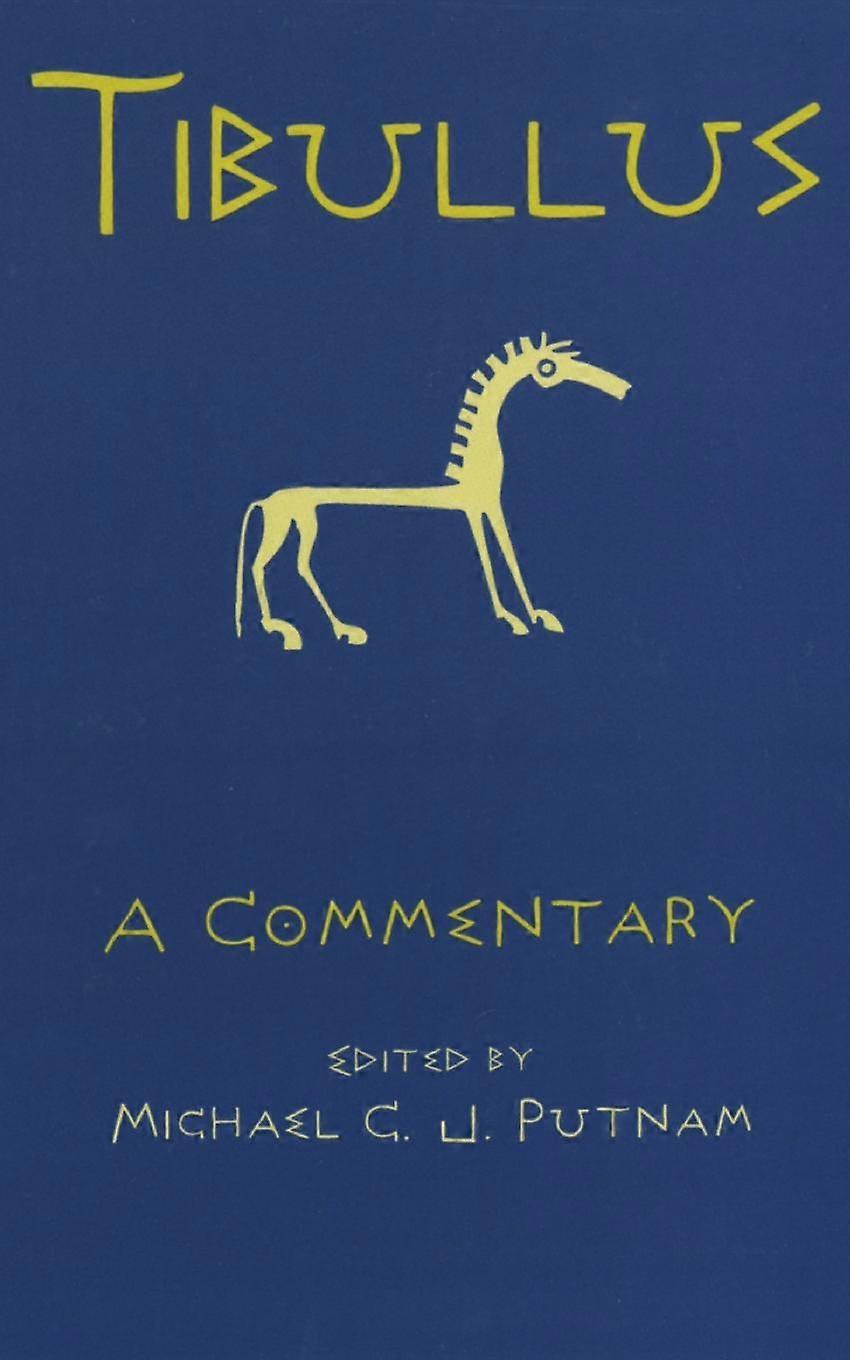 Tibullus by Michael C.J. Putnam Paperback