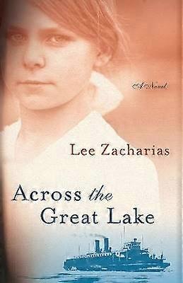Across the Great Lake
