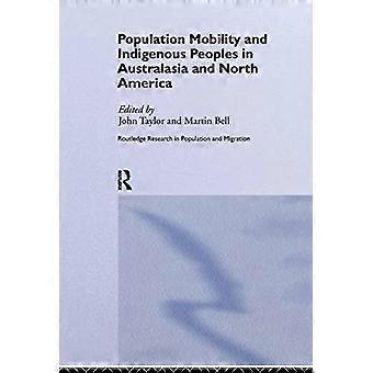 Befolkningsmobilitet og urfolk i Australasia og Nord-Amerika