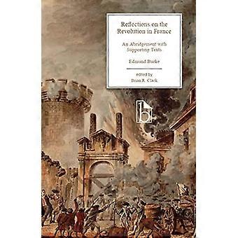 Reflexionen über die Revolution in Frankreich: eine Zusammenfassung mit unterstützenden Texten