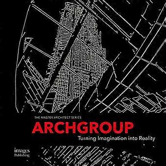 Archgroup International: Tornitura immaginazione in realtà