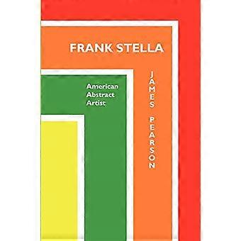 Frank Stella: Amerikaans Abstract kunstenaar (schilders)