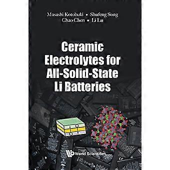 Keraamiset elektrolyytit täysin solid-state-Li-paristoille