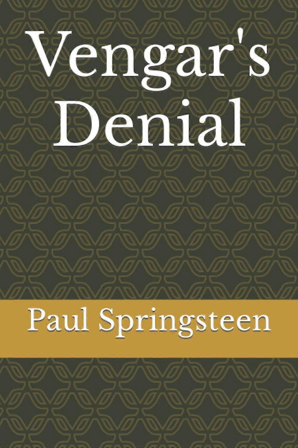 Vengar's denial