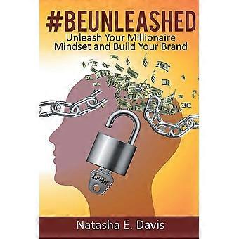 Unleash your millionaire mindset and build your brand