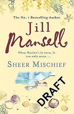 Sheer Mischief