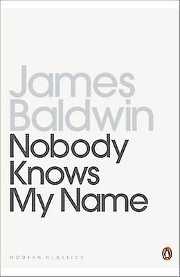 Nobody Knows My Name by James Baldwin Paperback Book