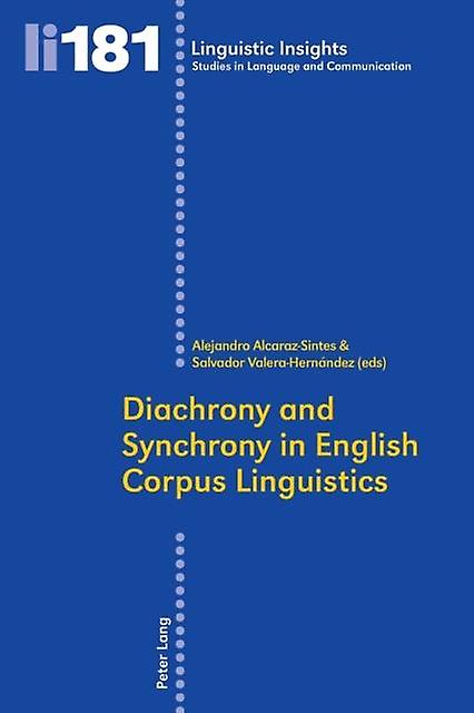 Diachrony And Synchrony In English Corpus Linguistics Paperback Book