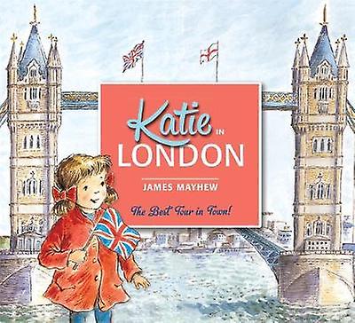Katie In London by James Mayhew Paperback Book