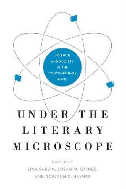Under The Literary Microscope by Sina Farzin Paperback Book