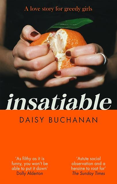 Insatiable by Daisy Buchanan Paperback