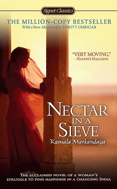 Nectar In A Sieve - Kamala Markandaya