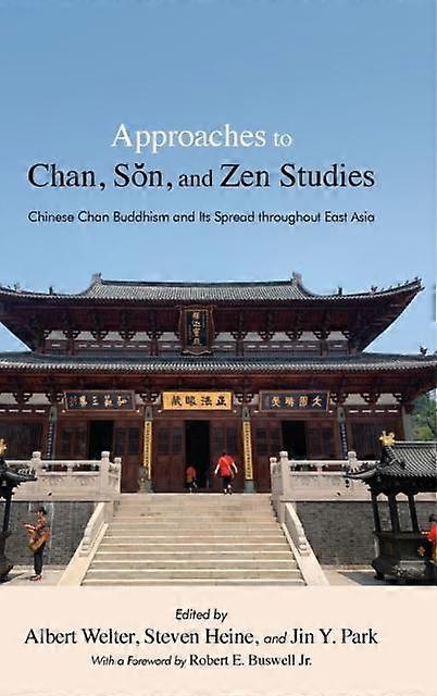Approaches To Chan Son And Zen Studies Paperback Book