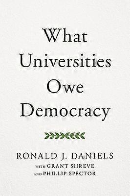 What Universities Owe Democracy