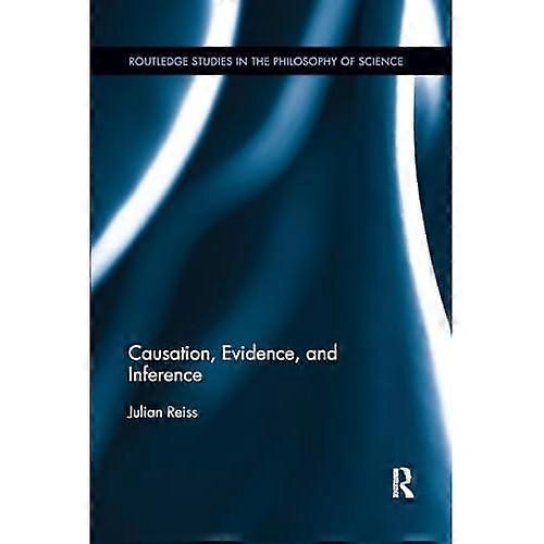 Causation, Evidence, and Inference