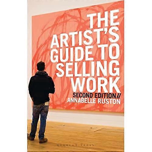 The Artist's Guide to Selling Work