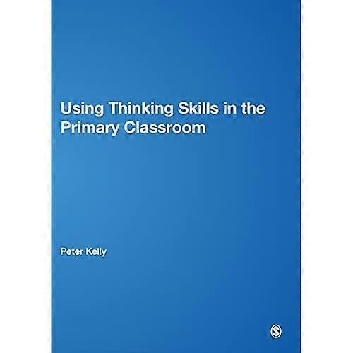 Using Thinking Skills in the Primary Classroom