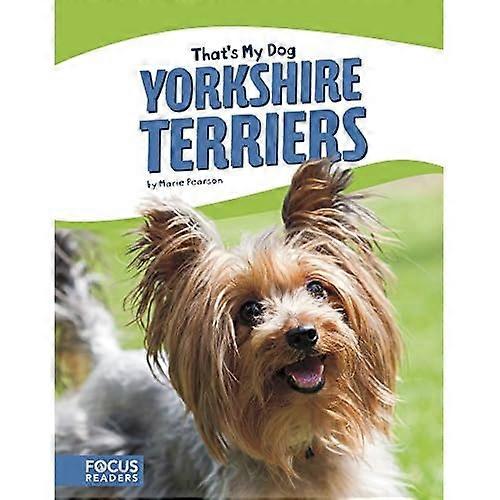 That's My Dog: Yorkshire Terriers