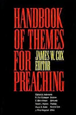 Handbook of Themes for Preaching