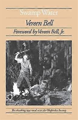 Swamp Water - Ein Roman