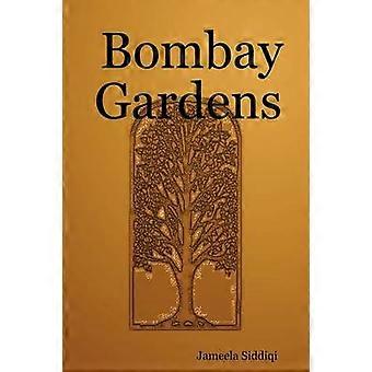 Bombay Gardens