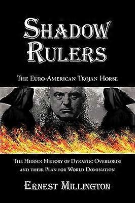 Shadow Rulers