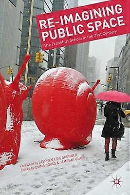 Re-Imagining Public Space