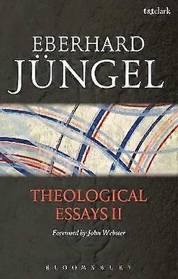 Theological Essays II