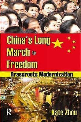 China's Long March to Freedom